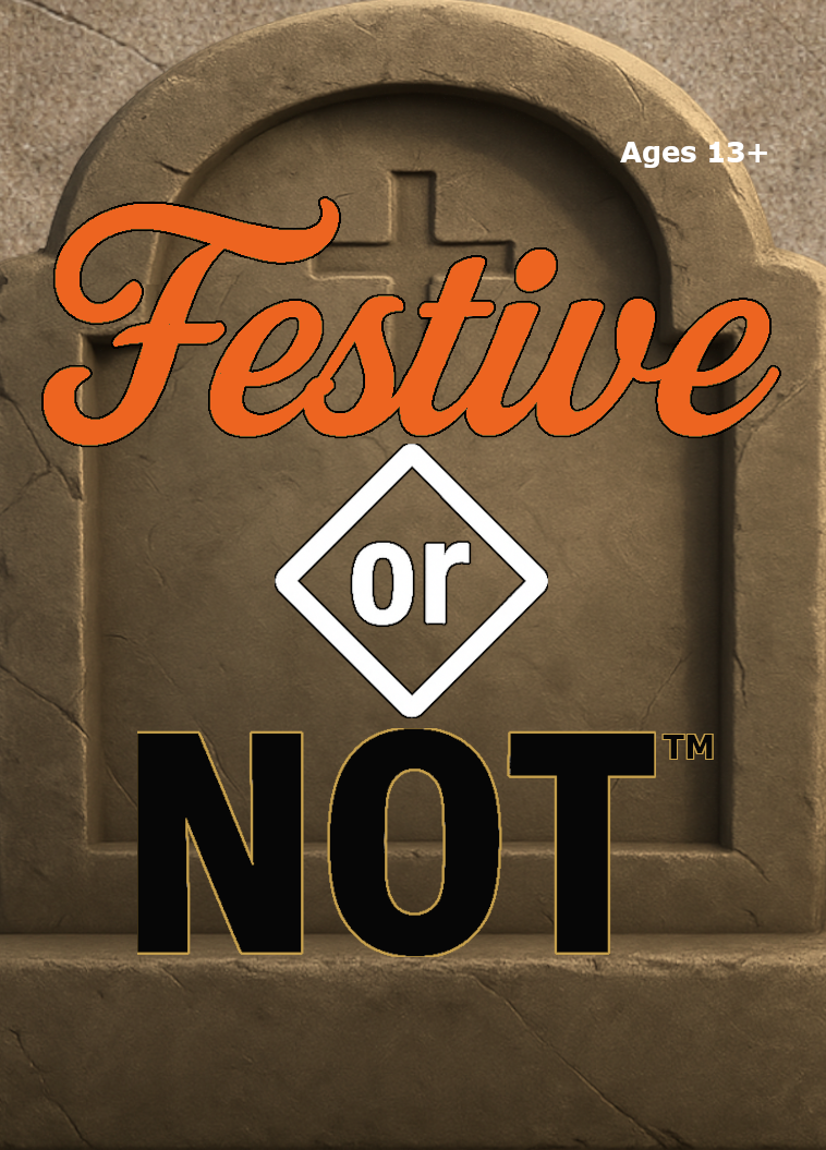 Festive or NOT Halloween